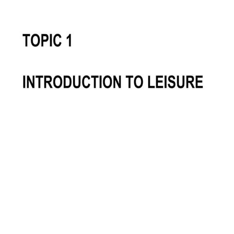 Leisure introduction