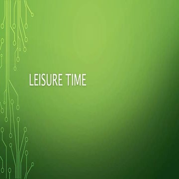 Leisure time