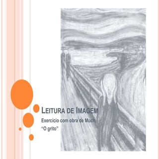 Leitura obra "O Grito"