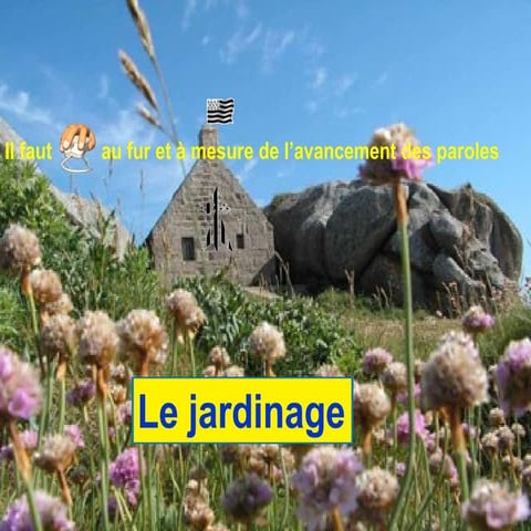 Le jardinage