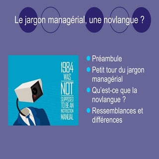 Le jargon managérial, une novlangue