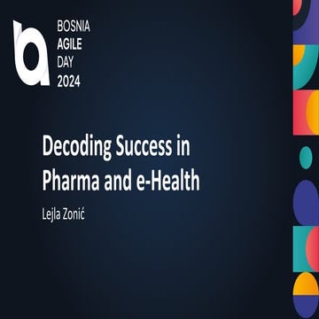 Decoding Success in Pharma and e-Health by Lejla Zonić