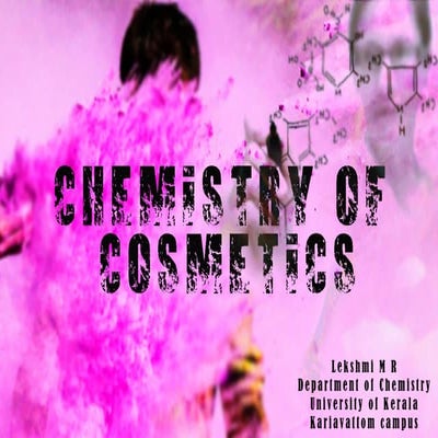 Chemistry of Cosmetics