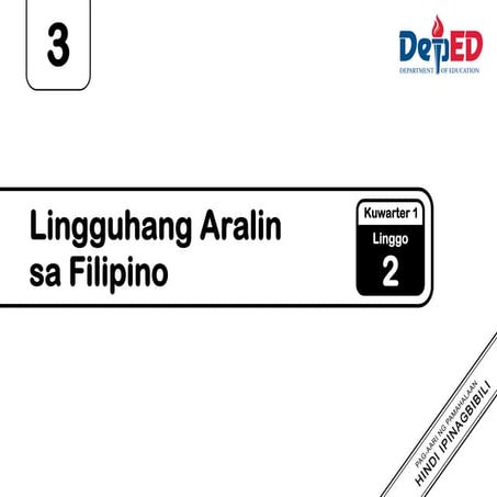 LE_LAS_Filipino3_Q1_Week2.pdf QUARTER 2 WEEK 2
