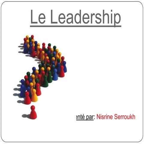 Le leadership
