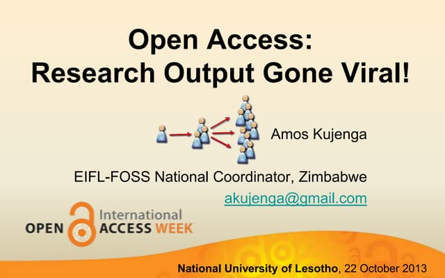 Open Access: Research Output Gone Viral!