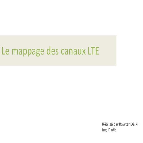 Le mappage des canaux lte