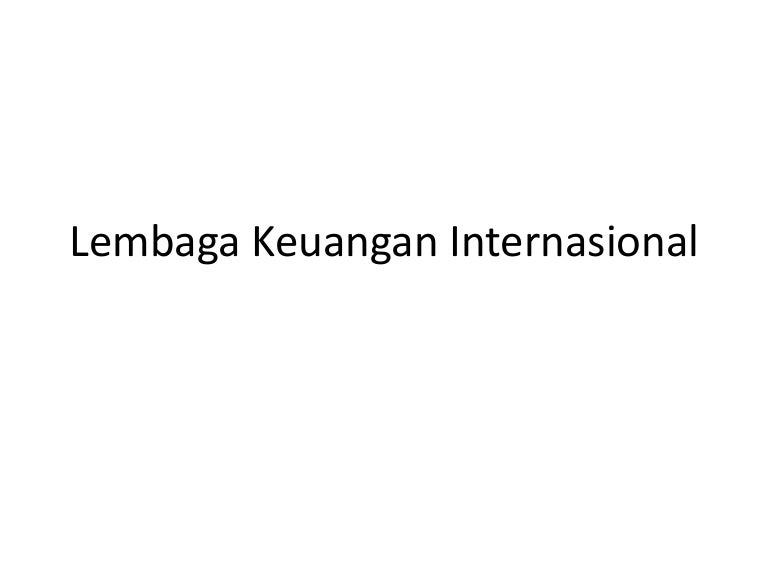 Lembaga keuangan internasional