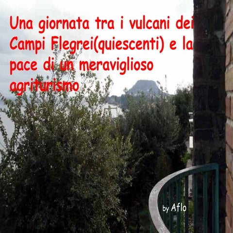 Le Meraviglie Dei Campi Flegrei