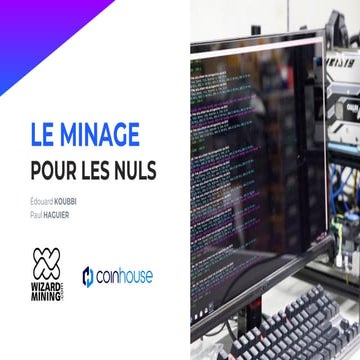 Le minage pour les nuls  