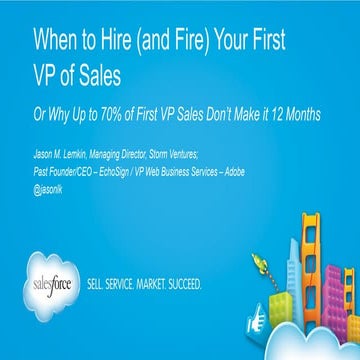 SaaStr at Salesforce's Dreamforce '13:  "How to Hire (And Fire) Your First VP of Sales"