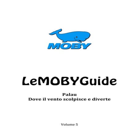  LeMOBYGuide: Palau città in Sardegna da Scoprire