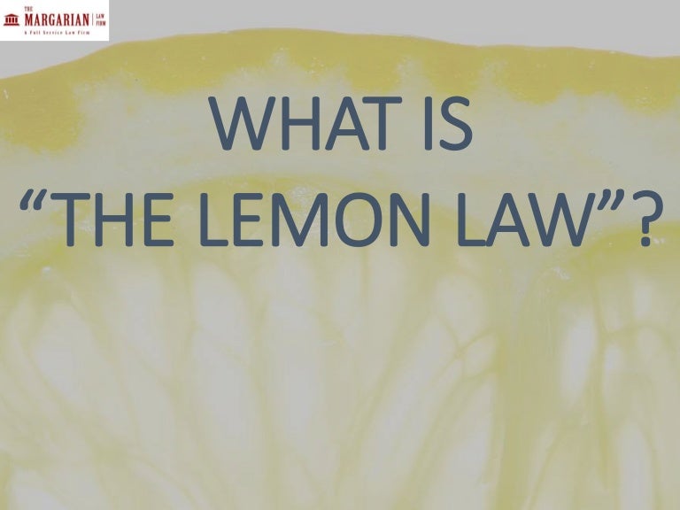 What is "The Lemon law"?