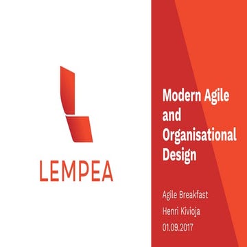 Modern Agile and Organisational Design 