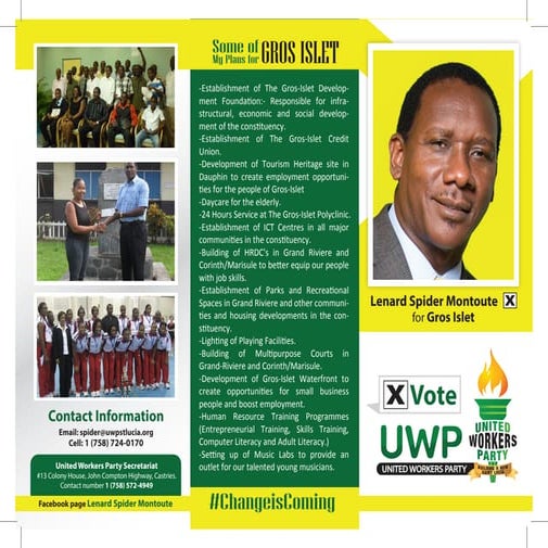 Lenard “Spider” Montoute for Gros Islet