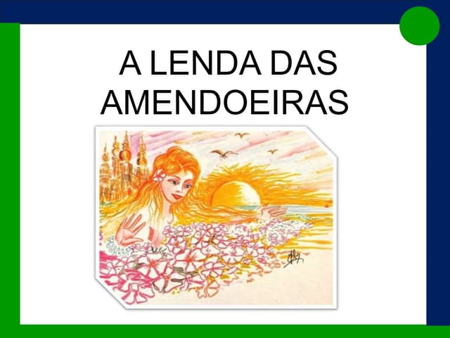 Lenda.das amendoeiras (2)