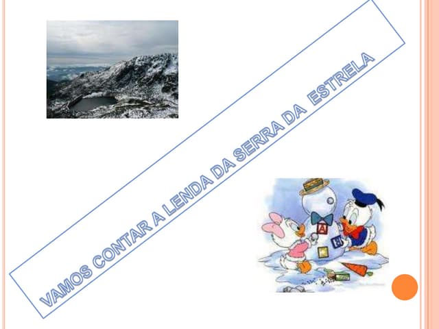 Lenda da serra da estrela