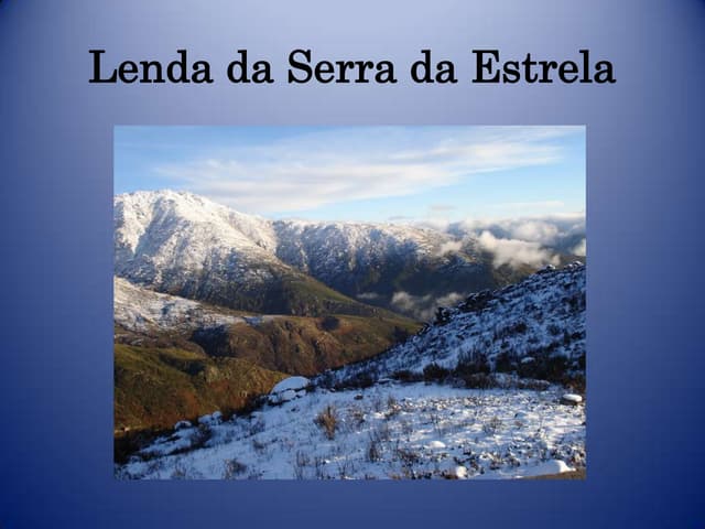 Lenda da serra da estrela(1)