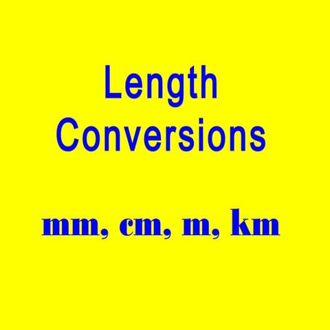 Length conversions | PPT