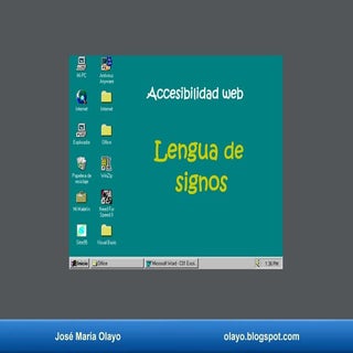 Lengua de signos. accesibilidad web.