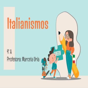 Lenguaje italianismos | PPTX