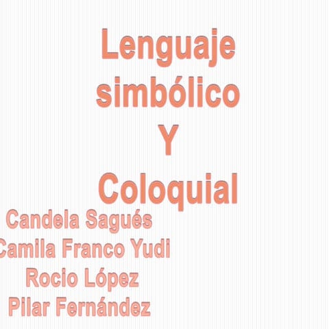 Lenguaje coloquial | PPTX