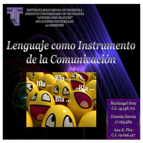Lenguaje como Instrumento de la Comuncación