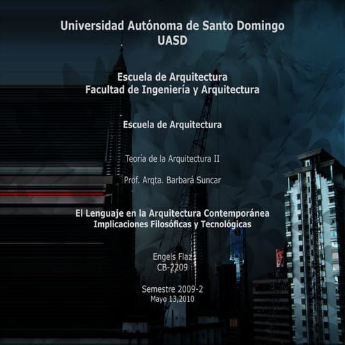 El Lenguaje en la Arquitectura Contemporánea - Implicaciones Filosóficas y Te...