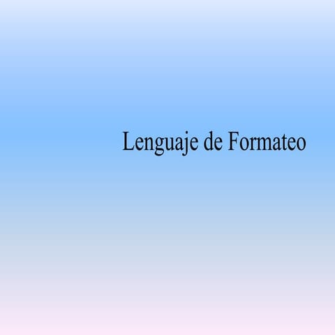 Lenguaje de formateo