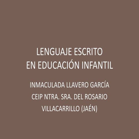 Lenguaje escrito en Educación Infantil 