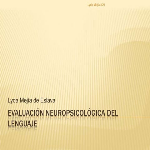 Lenguaje Evaluación Neuropsicologica Cali
