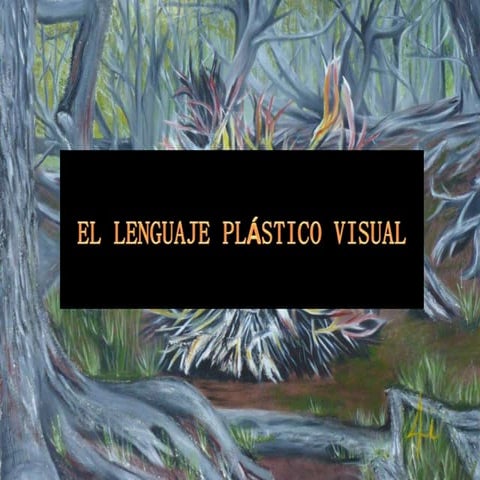 Lenguaje plastico visual 2