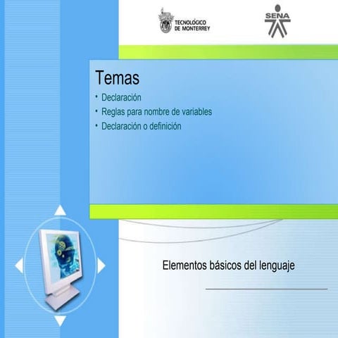 Lenguajesdeprogramacion c nivel1declaracion de variables