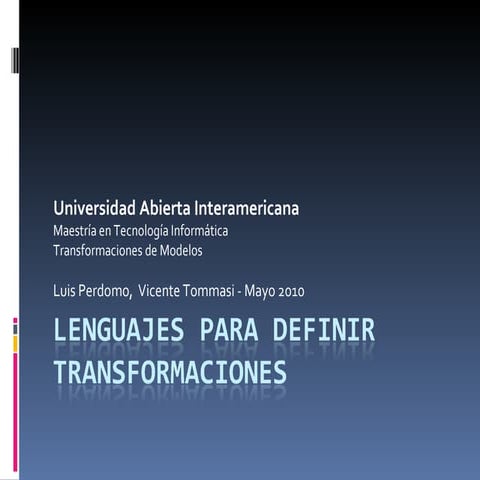 Lenguajes para definir transformaciones