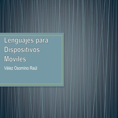 6 Lenguajes para dispositivos móviles 