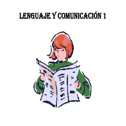 Lenguaje y comunicación 1