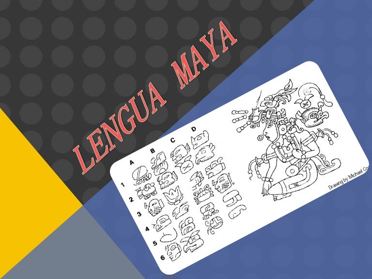 Lengua maya Lengua maya