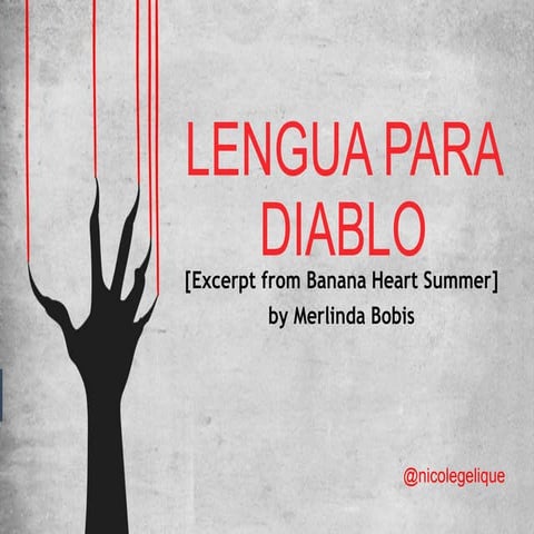 Lengua para diablo - 21st Century Literature - Grade 11
