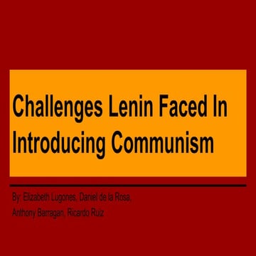 Problems Lenin Faced in Introducing Communism to Russia