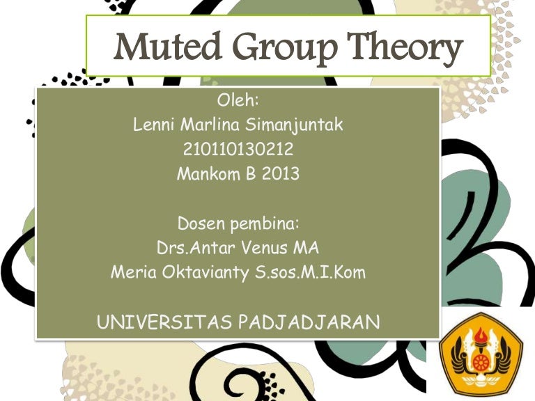 Muted Group Theory