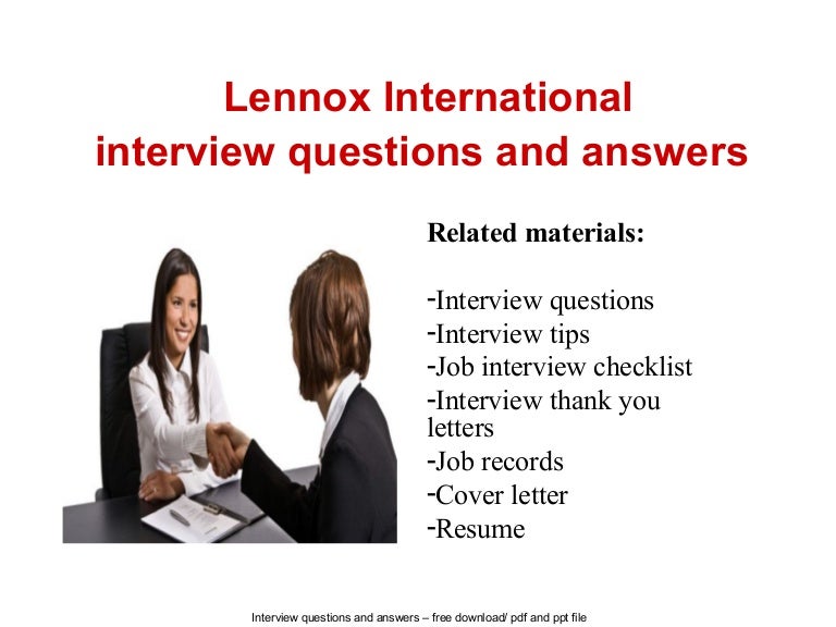 Lennox international interview questions and answers