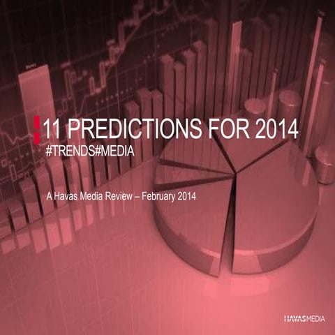 Eleven 2014 predictions #trends#media