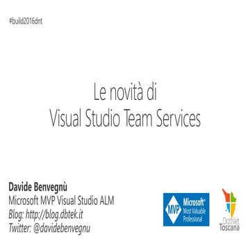 Le novità di Visual Studio Team Services
