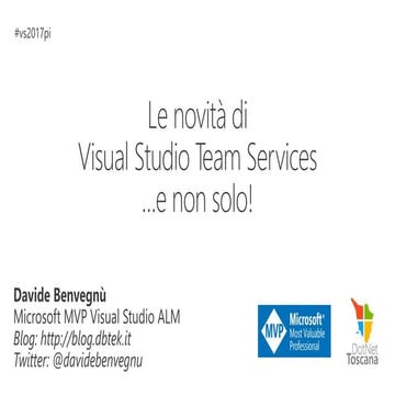 VS2017PI - Le novità di visual studio team services