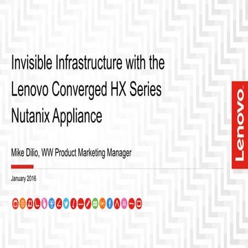 How Lenovo and Nutanix are delivering the invisible infrastructure