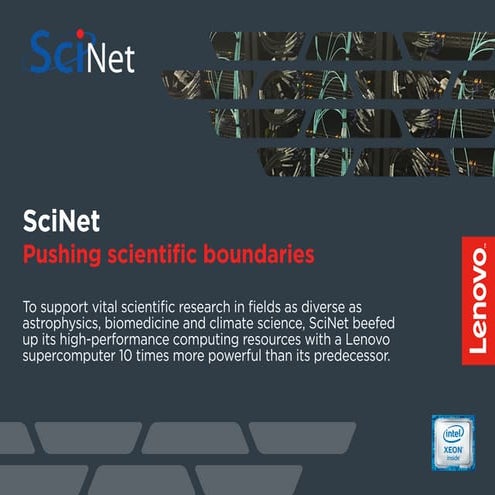 SciNet -- Pushing scientific boundaries 