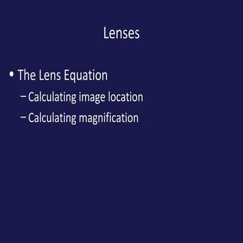 Lens equation 2013