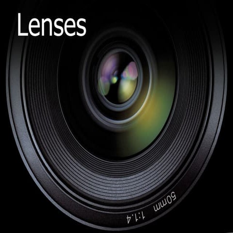 Lenses