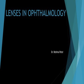 Lenses in ophthalmology