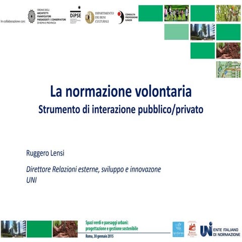 La normazione volontaria: strumento di interazione pubblico/privato